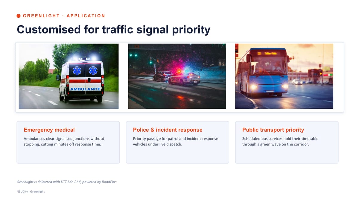 Application — emergency medical, police response, public transport priority